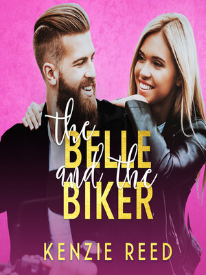 cover image of The Belle and the Biker